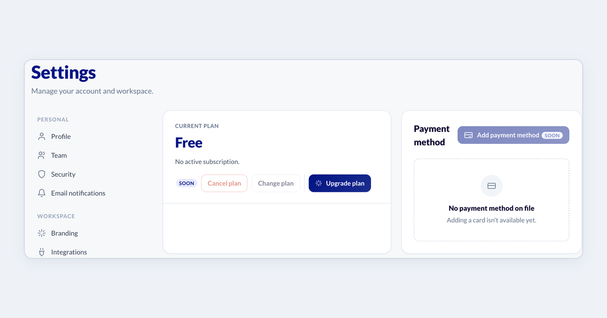 Settings, Billing tab: the Current plan card shows the Free plan, with Cancel plan and Change plan marked Soon and the Upgrade plan button, and the Payment method card says no payment method is on file.